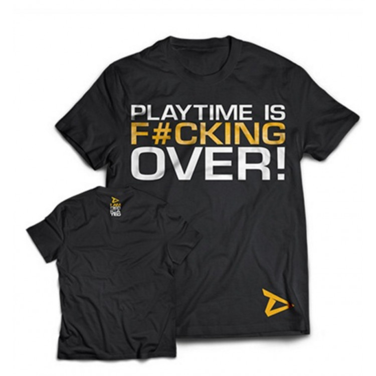DEDICATED T-SHIRT PLAYTIME IS OVER 